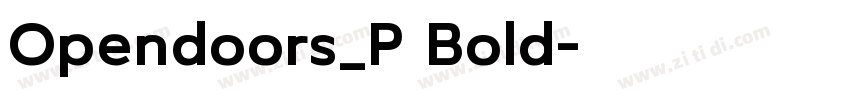 Opendoors_P Bold字体转换